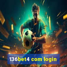 136bet4 com login